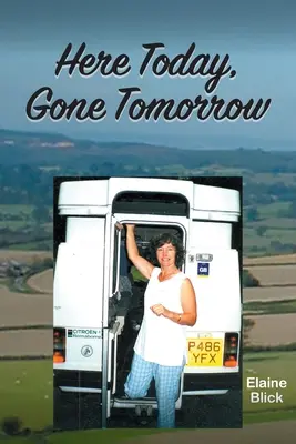 Dnes tu, zajtra preč - Here Today, Gone Tomorrow