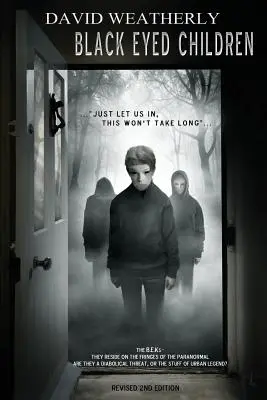 Čiernooké deti: Revidované 2. vydanie - Black Eyed Children: Revised 2nd Edition