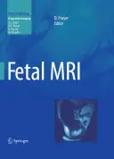 Fetálna magnetická rezonancia - Fetal MRI