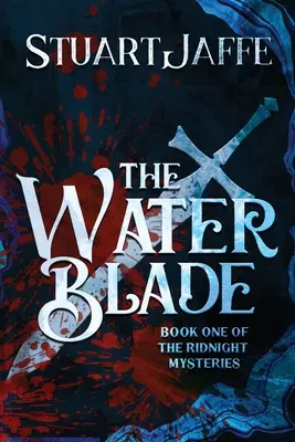 Vodná čepeľ - The Water Blade