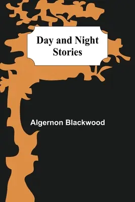 Denné a nočné príbehy - Day and Night Stories