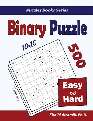 Binárne puzzle: 500 ľahkých až ťažkých (10x10) - Binary Puzzle: 500 Easy to Hard (10x10)