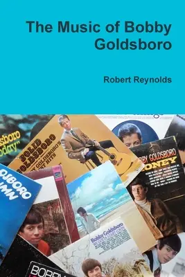 Hudba Bobbyho Goldsbora - The Music of Bobby Goldsboro