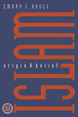 Islam: Pôvod a viera - Islam: Origin and Belief