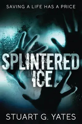 Roztrieštený ľad - Splintered Ice