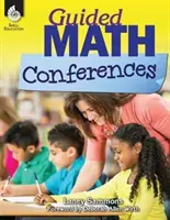 Konferencie o riadenej matematike - Guided Math Conferences