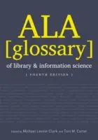 ALA Glosár knižničnej a informačnej vedy - ALA Glossary of Library and Information Science