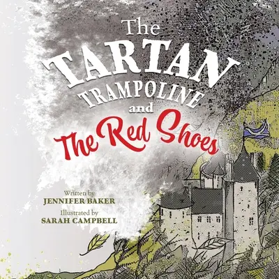 Tartanová trampolína a červené topánky - The Tartan Trampoline and the Red Shoes