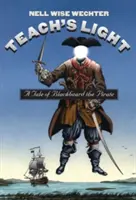 Učiť S Light: Príbeh piráta Čiernej brady - Teach S Light: A Tale of Blackbeard the Pirate