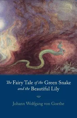 Rozprávka o zelenom hadovi a krásnej ľalii - Fairy Tale of the Green Snake and the Beautiful Lily