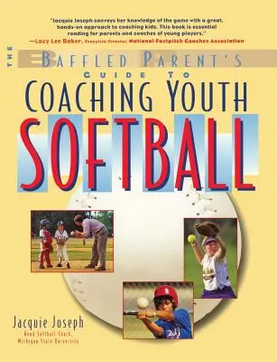 Trénovanie mládežníckeho softbalu - Coaching Youth Softball