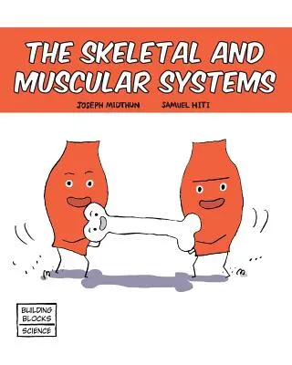 Kostrový a svalový systém - Skeletal and Muscular Systems