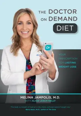 Doktor na požiadanie - The Doctor on Demand Diet