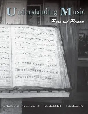 Rozumieť hudbe: Hudba: minulosť a súčasnosť - Understanding Music: Past and Present