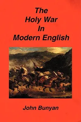 Svätá vojna v modernej angličtine - The Holy War in Modern English