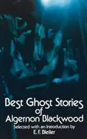 Najlepšie duchárske príbehy Algernona Blackwooda - Best Ghost Stories of Algernon Blackwood