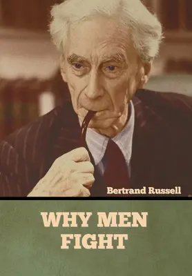 Prečo muži bojujú - Why Men Fight