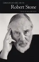 Rozhovory s Robertom Stoneom - Conversations with Robert Stone