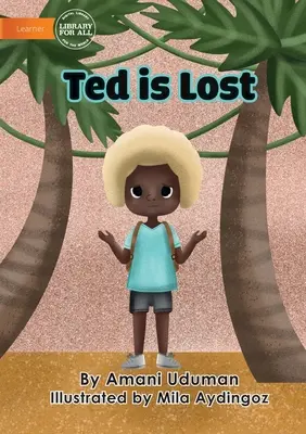 Ted sa stratil - Ted Is Lost
