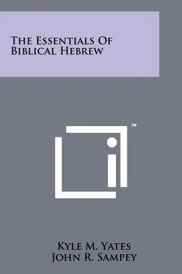 Základy biblickej hebrejčiny - The Essentials Of Biblical Hebrew