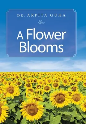 Kvetina kvitne - A Flower Blooms