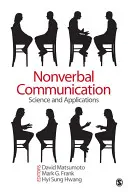Neverbálna komunikácia: Veda a aplikácie - Nonverbal Communication: Science and Applications
