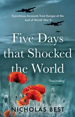 Päť dní, ktoré šokovali svet - Five Days that Shocked the World