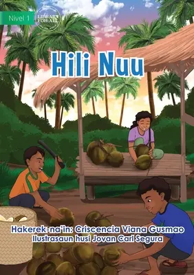 Zber kokosových orechov - Hili Nuu - Harvesting Coconuts - Hili Nuu