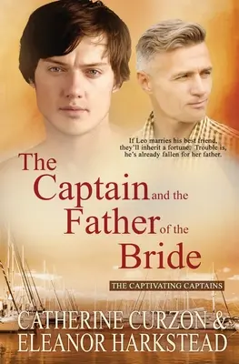 Kapitán a otec nevesty - The Captain and the Father of the Bride
