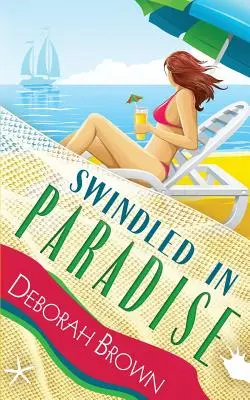 Podvedení v raji - Swindled in Paradise