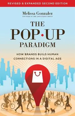 Pop-up paradigma: Ako značky budujú ľudské vzťahy v digitálnom veku - The Pop Up Paradigm: How Brands Build Human Connections in a Digital Age