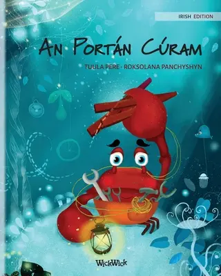 An Portn Cram (írske vydanie The Caring Crab)
