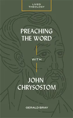 Kázanie slova s Jánom Zlatoústym - Preaching the Word with John Chrysostom