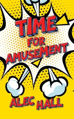 Čas na zábavu - Time for Amusement