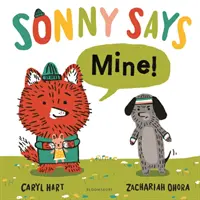 SONNY SAYS, „Mine!“ - SONNY SAYS, 