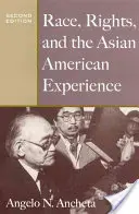 Rasa, práva a ázijská americká skúsenosť - Race, Rights, and the Asian American Experience