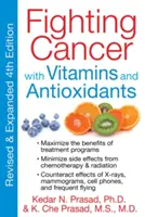 Boj proti rakovine pomocou vitamínov a antioxidantov - Fighting Cancer with Vitamins and Antioxidants