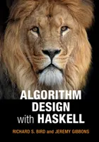 Návrh algoritmov pomocou Haskellu - Algorithm Design with Haskell
