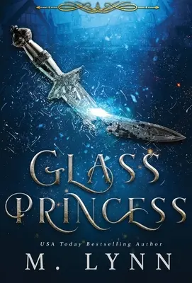 Sklenená princezná - Glass Princess