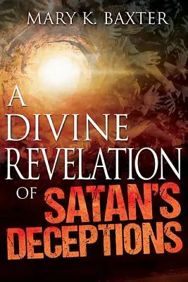 Božské zjavenie satanových podvodov - A Divine Revelation of Satan's Deceptions