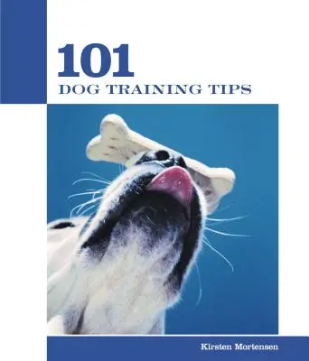 101 tipov pre výcvik psov - 101 Dog Training Tips
