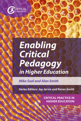 Umožnenie kritickej pedagogiky vo vysokoškolskom vzdelávaní - Enabling Critical Pedagogy in Higher Education