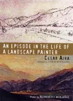 Epizóda zo života maliara krajiniek - An Episode in the Life of a Landscape Painter