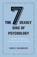 Sedem smrteľných hriechov psychológie: Manifest za reformu kultúry vedeckej praxe - The Seven Deadly Sins of Psychology: A Manifesto for Reforming the Culture of Scientific Practice