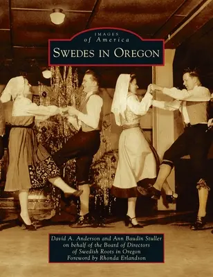 Švédi v Oregone - Swedes in Oregon