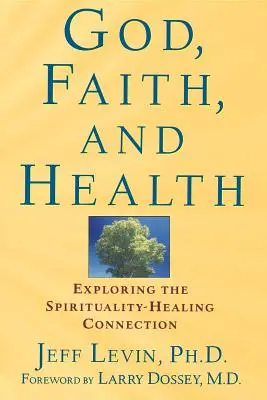 Boh, viera a zdravie: Skúmanie prepojenia spirituality a uzdravovania - God, Faith, and Health: Exploring the Spirituality-Healing Connection