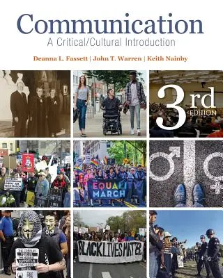 Komunikácia: Kritický/kultúrny úvod - Communication: A Critical/Cultural Introduction