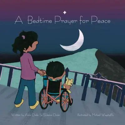 Modlitba za mier pred spaním - A Bedtime Prayer for Peace