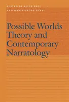 Teória možných svetov a súčasná naratológia - Possible Worlds Theory and Contemporary Narratology