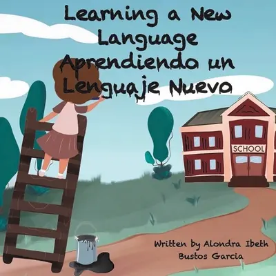 Učenie sa nového jazyka/ Aprendiendo un Lenguaje Nuevo - Learning a New Language/ Aprendiendo un Lenguaje Nuevo
